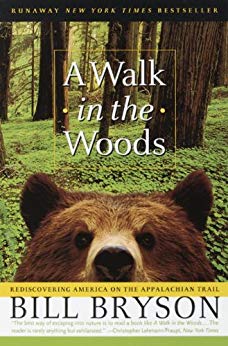 Un paseo por el bosque: redescubrimiento de Estados Unidos en el sendero de los Apalaches por Bill Bryson