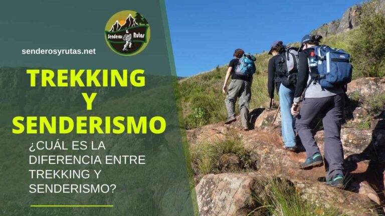 Senderismo vs trekking: ¿cuál es la diferencia y qué importancia tiene?